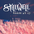 Stillwell - Raise It Up - Music CD