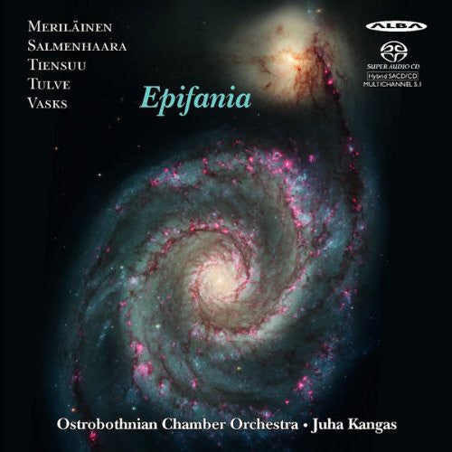 Ostrobothnian Chamber Orchestra / Kangas,juhn - Epifania - Super Audio CD
