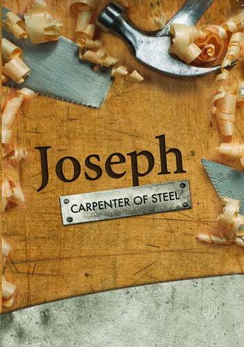 Joseph The Carpeter Of Steel - Joseph The Carpeter Of Steel - DVD