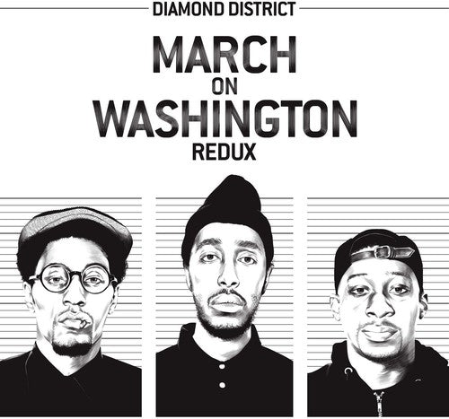 Diamond District - March On Washington Redux - Music CD