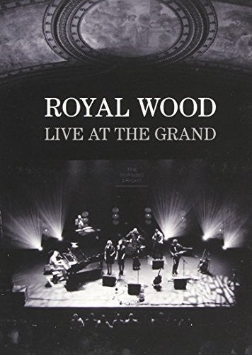 Royal Wood - Royal Wood Live At The Grand - DVD