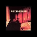 Bottleneck - Late Nights Early Morning - Music CD