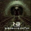 New Disorder - Straight To The Pain - Music CD