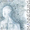 Aether Drop - Mannequins - Music CD
