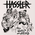 Hassler - Fed Worked & Watered - Vinyl Record