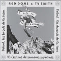 Red Dons - Vote For The Unknown - Vinyl Record