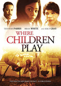 Where Children Play - Where Children Play - DVD