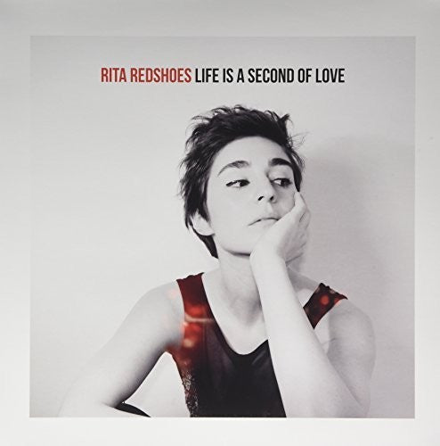 Rita Redshoes - Life Is A Second Of Love (red Vinyl) - Vinyl Record