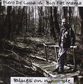 De Luca,piero - Blues On My Side - Music CD