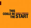 Cordisco,daniele - This Could Be The Start - Music CD