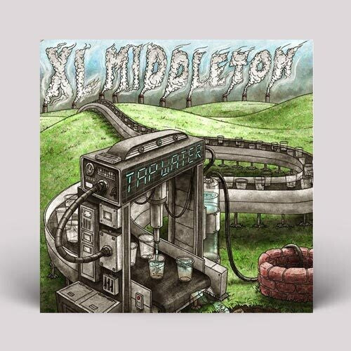 Xl Middleton - Tap Water - Vinyl Record
