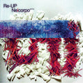 Re-up - Nelcorpo (part Two) - Vinyl Record