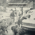 Remembering Mountains: Unheard Songs By Karen Dalt - Remembering Mountains: Unheard Songs By Karen Dalt - Vinyl Record