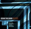 Shulman,adam - Here / There - Music CD