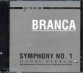 Branca - Symphony No. 1: Tonal Plexus (marked/ltd stock) Music CD