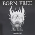 Born Free - Sorrow - Vinyl Record