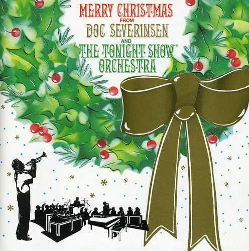 Severinsen,doc & Tonight Show Band - Merry Christmas From - Music CD