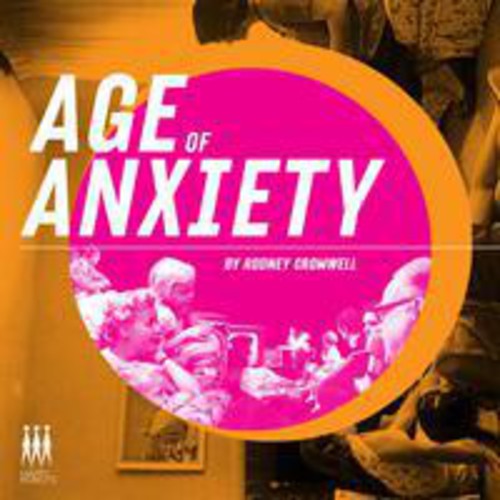 Cromwell,rodney - Age Of Anxiety - Music CD