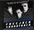 Scorpions, 2 Die 4, Jesus Jones, Etc. - Freejack Soundtrack Music CD