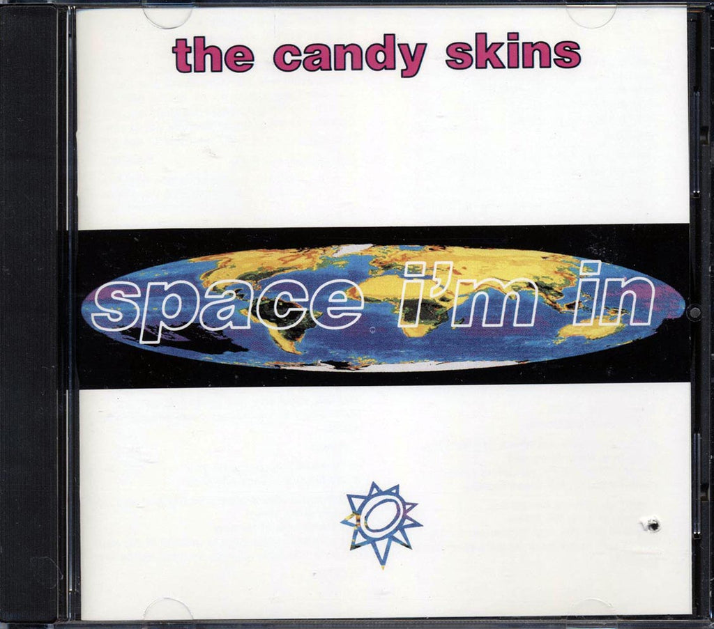 The Candy Skins - Space I'm In Music CD