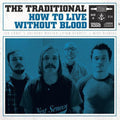 Traditional - How To Live Without Blood - Music CD