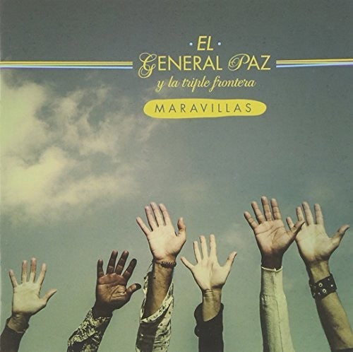 El General Paz & La Triple Frontera - Maravillas - Music CD