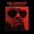 Muhammad,idris - Turn This Mutha Out - Music CD