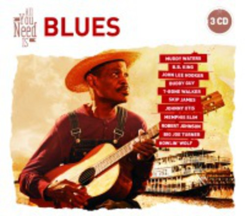 All You Need Is: Blues / Various - All You Need Is: Blues / Various - Music CD