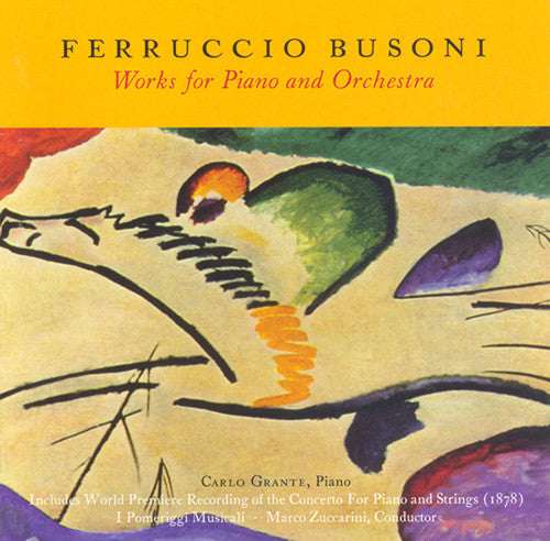 Busoni / Grante / I Pomeriggi Musicali / Zuccarini - Works For Piano & Orchestra - Music CD