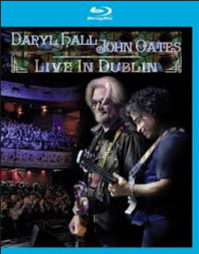 Hall & Oates - Live In Dublin - Blu-ray
