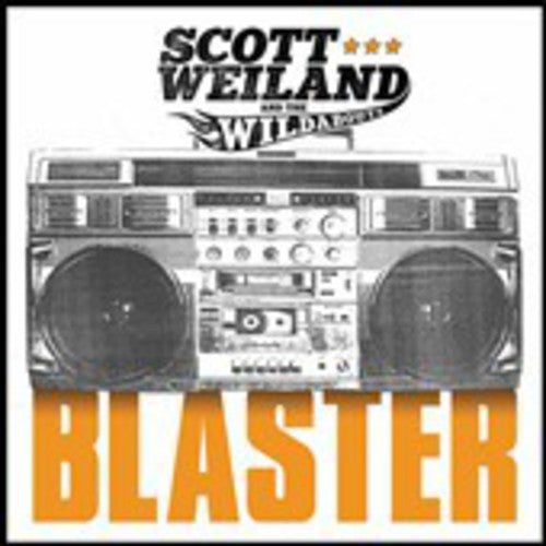 Weiland,scott / Wildabouts - Blaster - Music CD