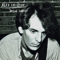 Chilton,alex - Jesus Christ - Vinyl Record