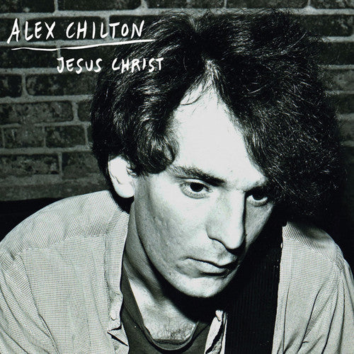 Chilton,alex - Jesus Christ - Vinyl Record