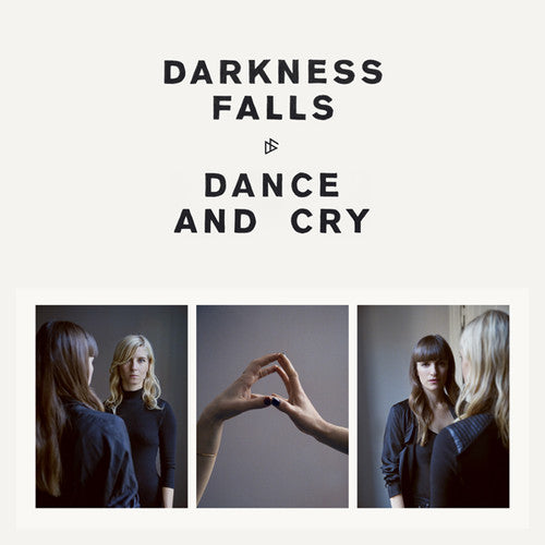 Darkness Falls - Dance & Cry - Music CD