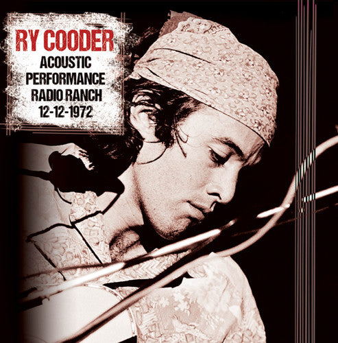 Cooder,ry - Acoustic Performance Radio Branch 12th December - Vinyl Record