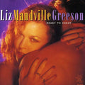 Greeson,liz Mandville - Ready To Cheat - Music CD