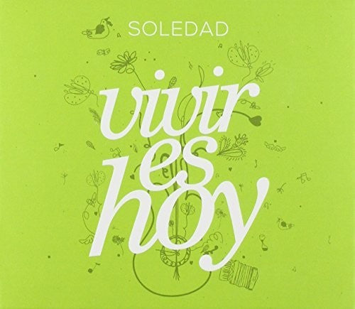 Soledad - Vivir Es Hoy - Music CD