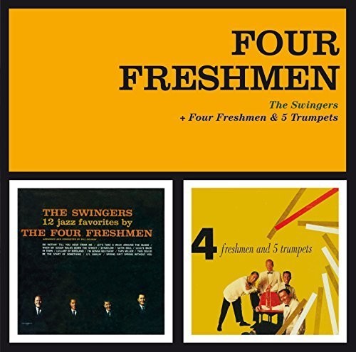 Four Freshmen - Swingers + Four Freshmen & 5 Trumpets - Music CD