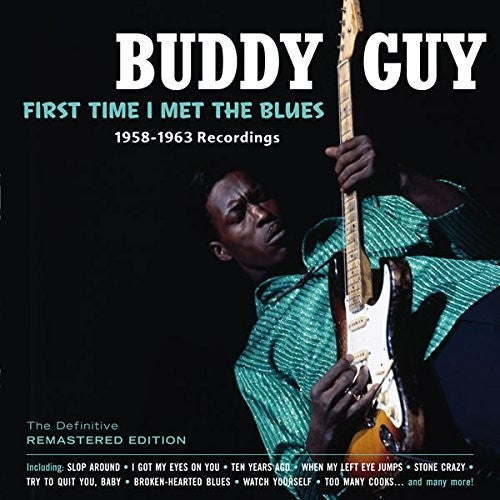 Guy,buddy - First Time I Met The Blues - Music CD