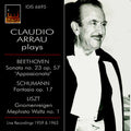Beethoven / Arruau,claudio - Claudio Arrau Plays Beethoven, Schumann & Liszt - Music CD