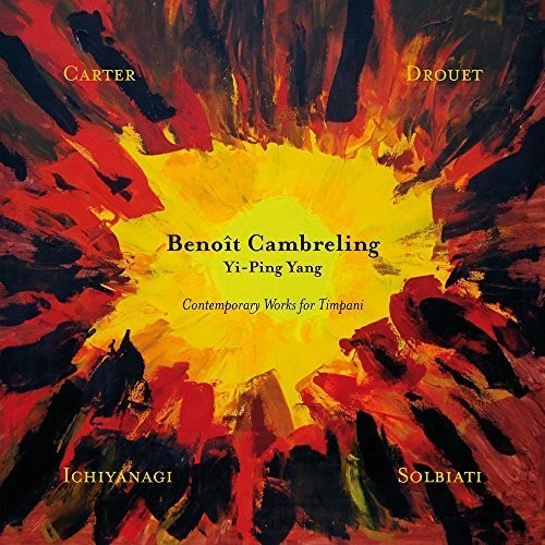 Cambreling,benoit - Contemporary Works For Timpani - Music CD