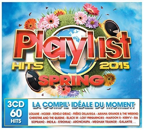 Playlist Hits Spring 2015 / Various - Playlist Hits Spring 2015 / Various - Music CD
