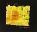 Pecchia,luca / Melillo,mike - Tri-ana-tone - Music CD