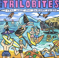 Trilobites - I Can't Wait For Summer To End - Music CD