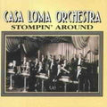 Casa Loma Orchestra - Stompin Around - Music CD