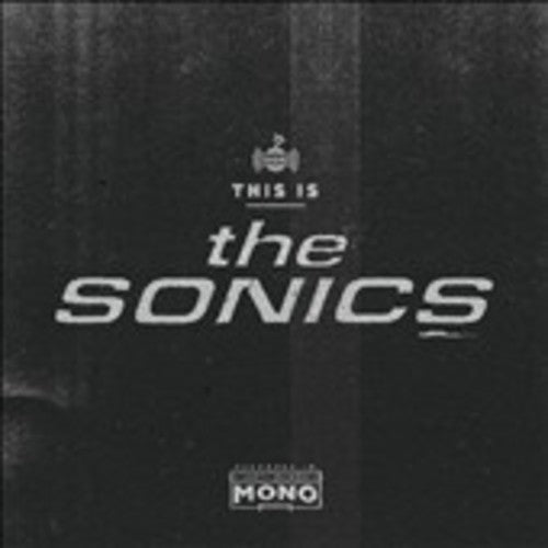 The Sonics - This Is The Sonics [Vinyl]