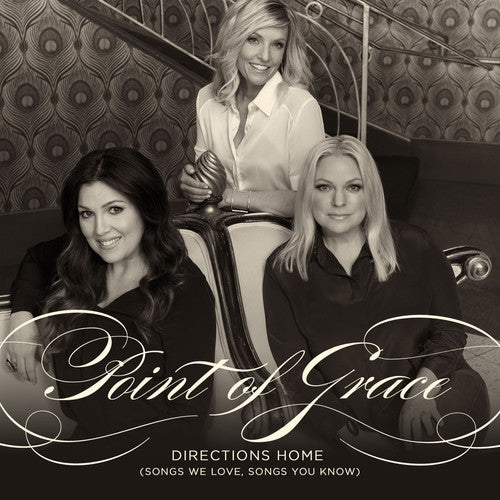 Point Of Grace - Directions Home (songs We Love Songs You Know) - Music CD