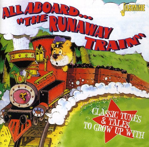 All Aboard Runaway Train-classic Tunes & Tales / V - All Aboard Runaway Train-classic Tunes & Tales / V - Music CD