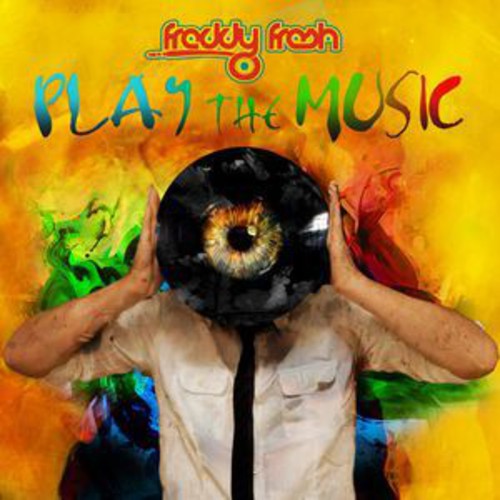 Fresh,freddy - Play The Music - Music CD