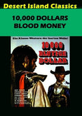 10,000 Dollars Blood Money - 10,000 Dollars Blood Money - DVD
